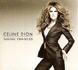 Celine Dion - Talking Chances