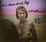 The Lemonheads - It's a Shame About Ray CDS (CD1)