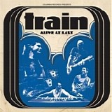 Train - Alive at Last