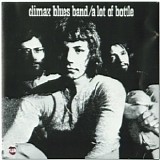 Climax Blues Band - A Lot Of Bottle
