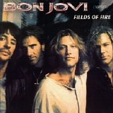 Bon Jovi - Fields Of Fire (rarities)
