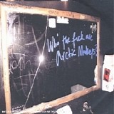 Arctic Monkeys - Who The Fuck Are Arctic Monkeys