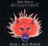 Steppenwolf - Rock & Roll Rebels