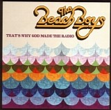 The Beach Boys - That's Why God Made The Radio