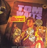Tom Waits - The Dime Store Novels Vol.1 (Live At Ebbetts Field 1974)