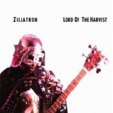 Zillatron - Lord of the Harvest