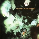 The Cure - Disintegration