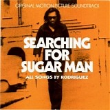 Rodriguez - Searching For Sugar Man - Original Motion Picture Soundtrack