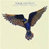 The Black Keys - your touch [EP]