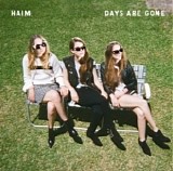 Haim - Days Are Gone (Deluxe Edition) 2013