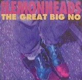 The Lemonheads - The Great Big NO