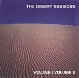 The Desert Sessions - Volumes 1 & 2