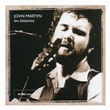 John Martyn - In Session at the BBC