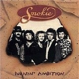 Smokie - Burnin' Ambition