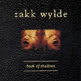 Zakk Wylde - Book of Shadows