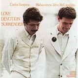 Santana & Mahavishnu John McLaughlin - Love Devotion Surrender