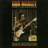 Bob Marley & The Wailers - Rasta Revolution