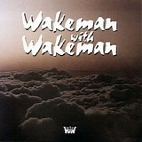 Rick Wakeman & Adam Wakeman - Wakeman with Wakeman