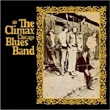 Climax Blues Band - Climax Chicago Blues Band