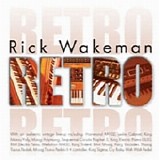 Rick Wakeman - Retro 2006