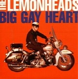 The Lemonheads - Big Gay Heart