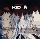 Radiohead - Kid A (Collector's Edition)