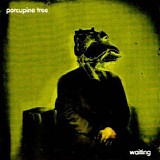 Porcupine Tree - Waiting (EP)