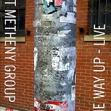 Pat Metheny - The Way Up Live