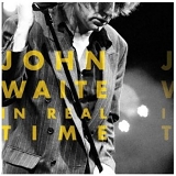 John Waite - In Real Time [signed]