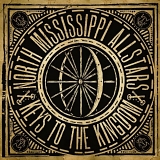 North Mississippi Allstars - Keys To The Kingdom