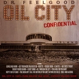 Dr Feelgood - Oil City Confidential (Original Soundtrack Recording)