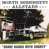 North Mississippi Allstars - Shake Hands With Shorty