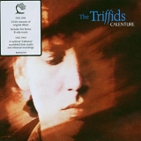 Triffids - Calenture