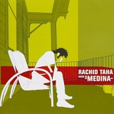 Rachid Taha - Made in Medina