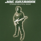 Joe Satriani - Strange Beautiful Music