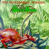 Steve Howe - Not Necessarily Acoustic