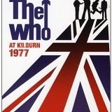 The Who - At Kilburn 1977 + Live at the Coliseum