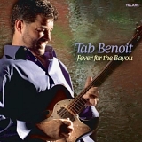 Tab Benoit - Fever for the Bayou