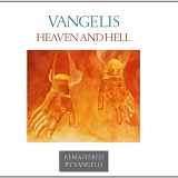 Vangelis - Heaven And Hell [Remastered]