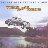 Ozark Mountain Daredevils - Car Over the Lake Album