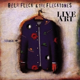 Bela Fleck & The Flecktones - Live Art