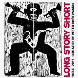 Peter BrÃ¶tzmann - Long Story Short