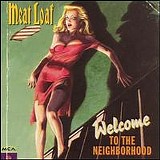 Meat Loaf - Welcome To The Neighbourhood