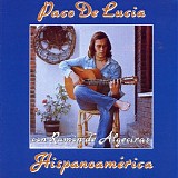 Paco De LucÃ­a - Hispanoamerica