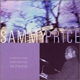 Sammy Price - Americans Swinging In Paris - Featuring Emmett Berry (1956)