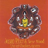 Jason Ricci & New Blood - Live At Checkers Tavern