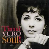 Timi Yuro - The Lost Voice Of Soul