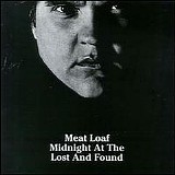 Meat Loaf - Midnight At The Lost And Found