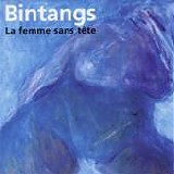 Bintangs - Le femme sans tÃªte