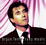 Bryan Ferry And Roxy Music - The Platinum Collection CD-3